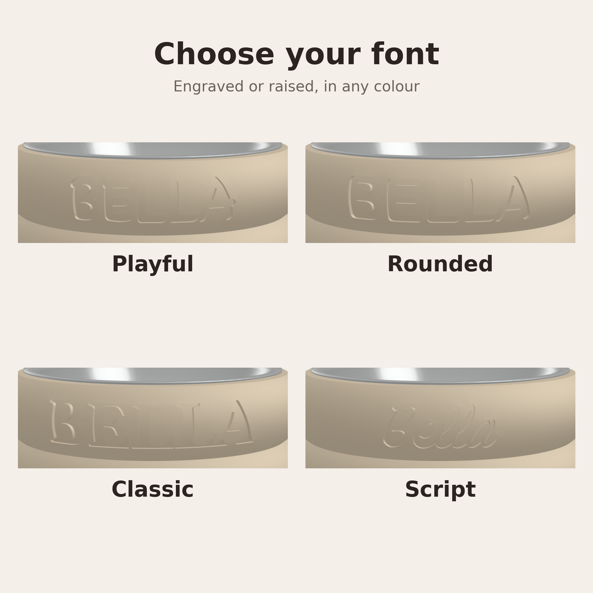 Choose your font: Playful, Rounded, Classic or Script